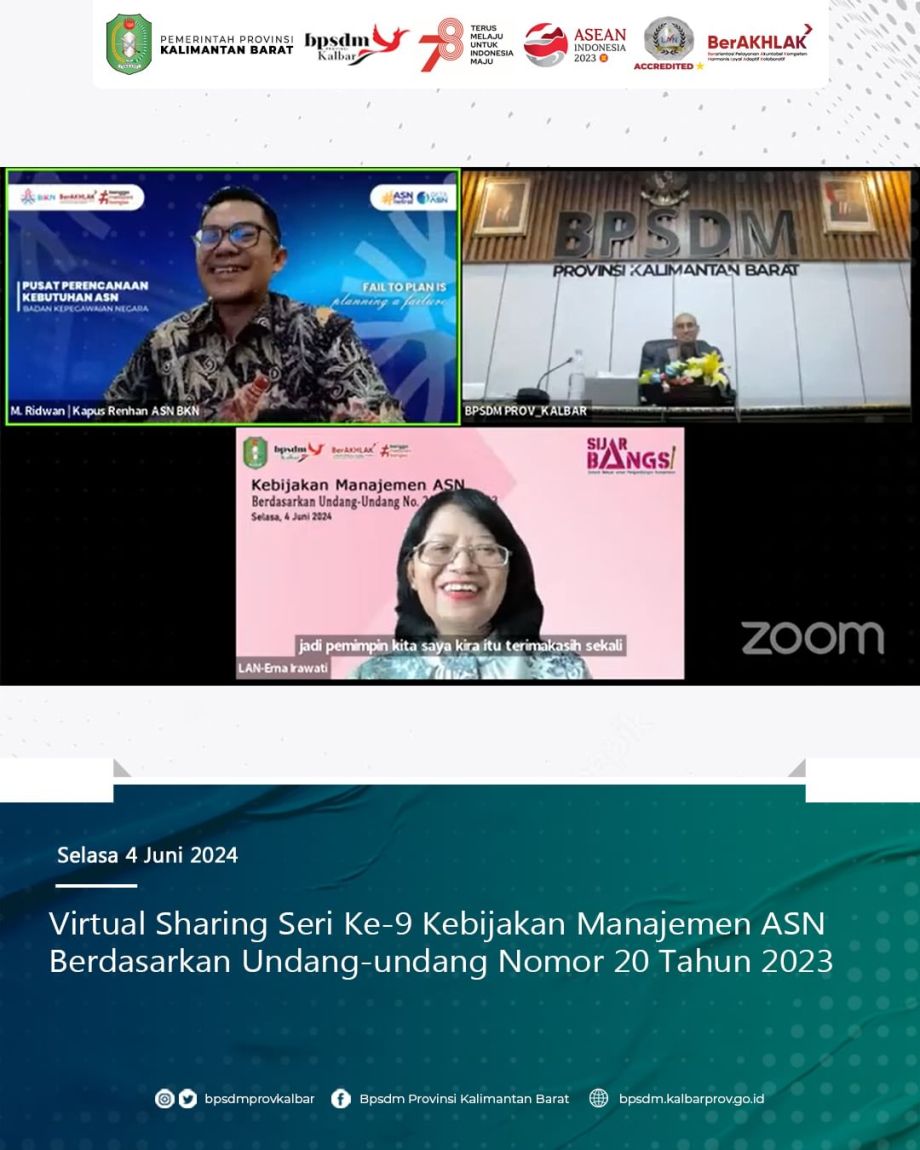 Virtual Sharing Seri Ke-9 dengan tema Kebijakan Manajemen ASN Berdasarkan Undang-undang Nomor 20 Tahun 2023