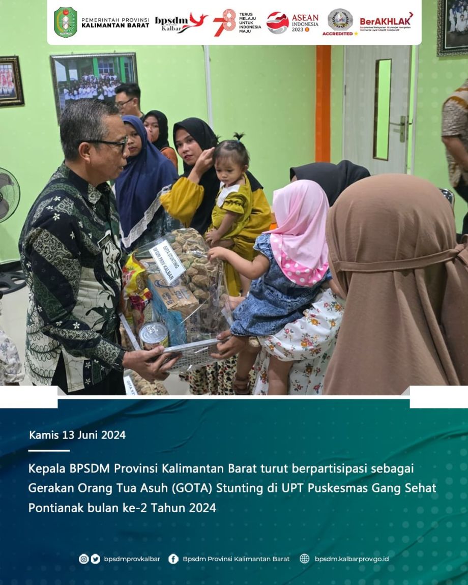 Gerakan Orang Tua Asuh (GOTA) Stunting bulan ke 2 di UPT Puskesmas Gang Sehat Pontianak Bersama Kepala BPSDM Provinsi Kalimantan Bapak Marjani, SE., M.Si.